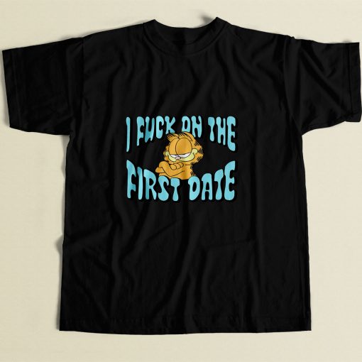 Garfield I Fuck On The First Date 80s Mens T Shirt