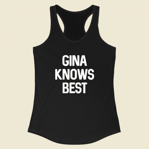 Gina Knows Best Brooklyn 99 Racerback Tank Top