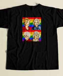 Golden Girls Lgbt Say Lesbian Rights 80s Mens T Shirt