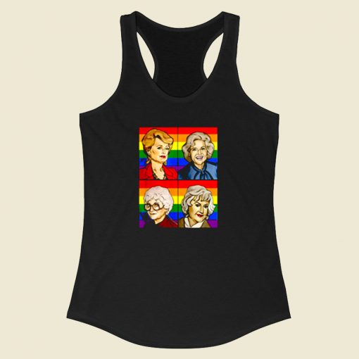 Golden Girls Lgbt Say Lesbian Rights Racerback Tank Top