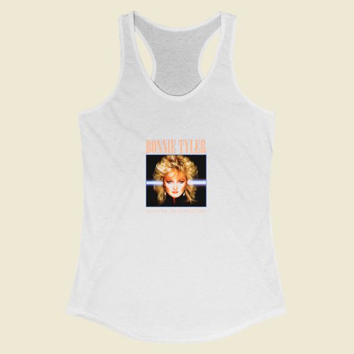 Grltee Bonnie Tyler Fasyer Than Night Speed Racerback Tank Top Style