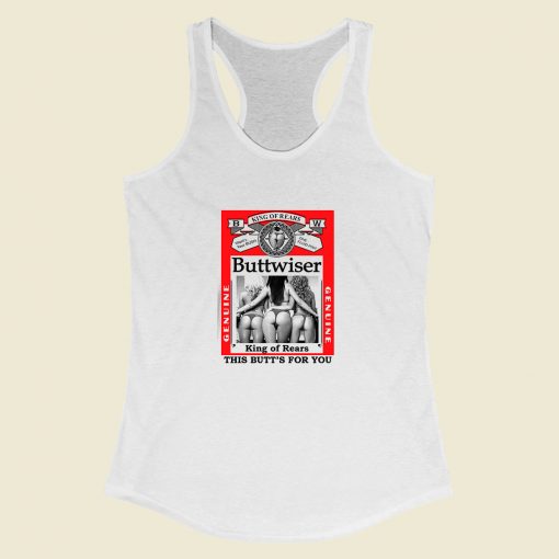 Grltee Buttwiser Funny Big And Tall Bud Racerback Tank Top Style