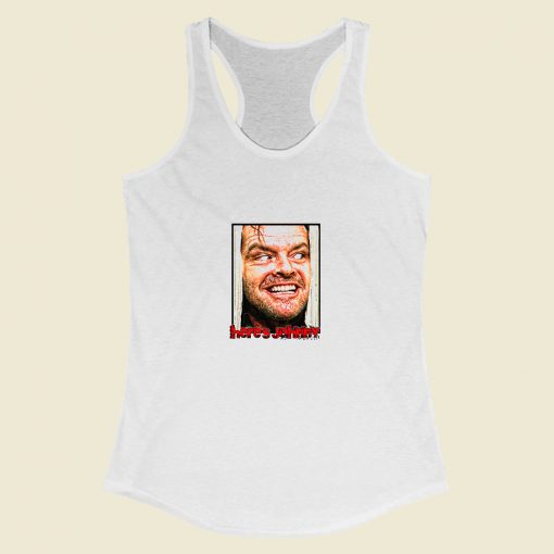 Grltee Heres Johnny The Shining Horror Movie Racerback Tank Top Style