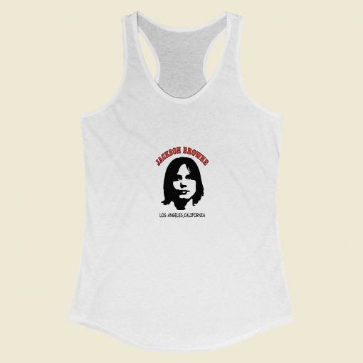 Grltee Jackson Browne Los Angeles Racerback Tank Top Style