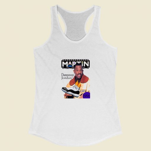 Grltee Martin Lawrence Fresh Prince Use Jordan Racerback Tank Top Style