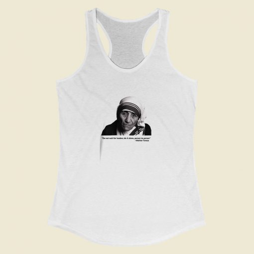 Grltee Mother Teresa Quote Racerback Tank Top Style