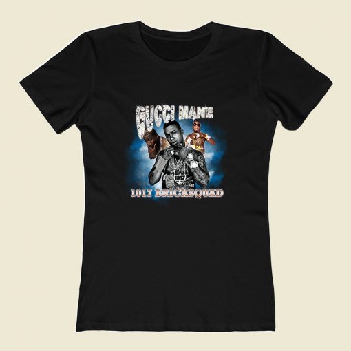 Gucci Mane Bricksquad Women T Shirt Style