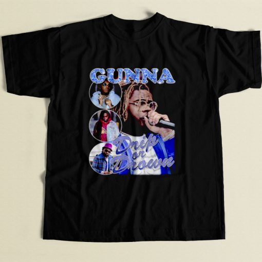 Gunna Drip Or Drown 80s Mens T Shirt