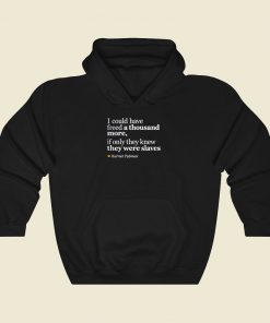 Harriet Tubman Inspirational Cool Hoodie Fashion