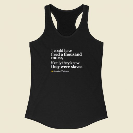 Harriet Tubman Inspirational Racerback Tank Top