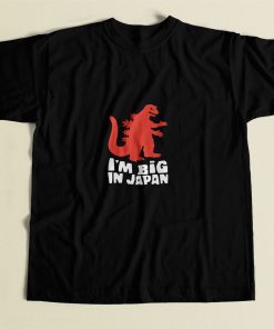 I Am Big In Japan 80s Mens T Shirt