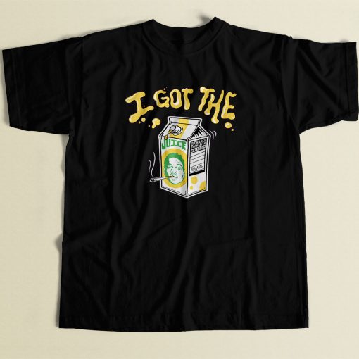 I Got The Juice Cool Men T Shirt