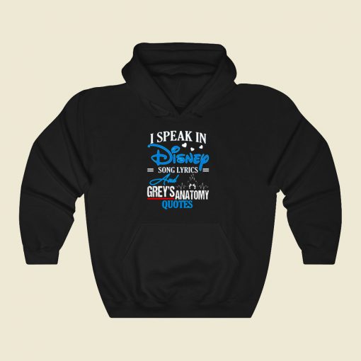 I Speak In Disney Song Lyrics Greys Anatomy Cool Hoodie Fashion