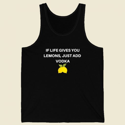 If Life Gives You Lemons Just Add Vodka Retro Mens Tank Top