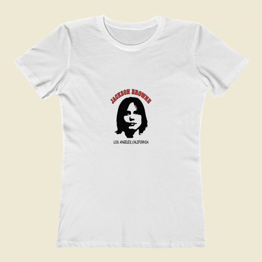 Jackson Browne Los Angeles Classic Women T Shirt