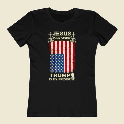 Jesus Is My Savior Trump Is My President 80s Womens T shirt