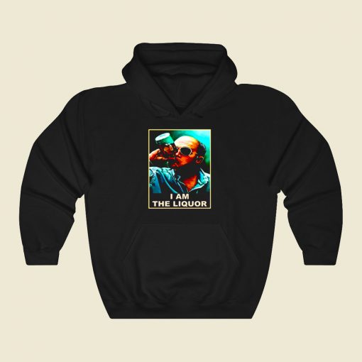 John Dunsworth I Am The Liquor Cool Hoodie Fashion