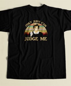 Judy Sheindlin Only Judy Can Judge Me 80s Mens T Shirt