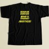 Knock Knock Whos There Justice Brooklyn 99 80s Mens T Shirt