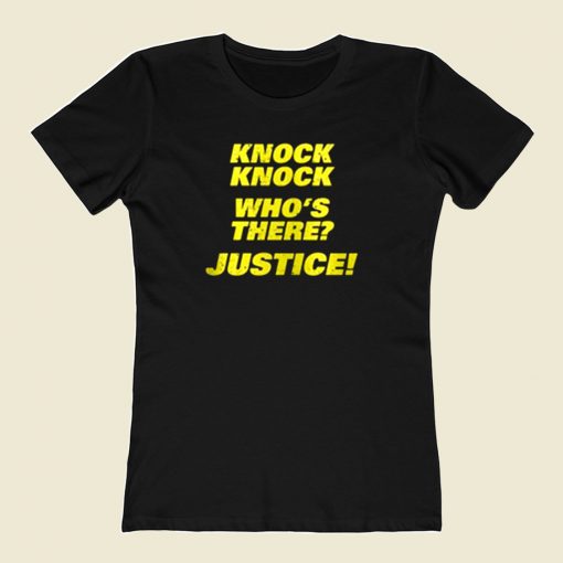 Knock Knock Whos There Justice Brooklyn 99 80s Womens T shirt