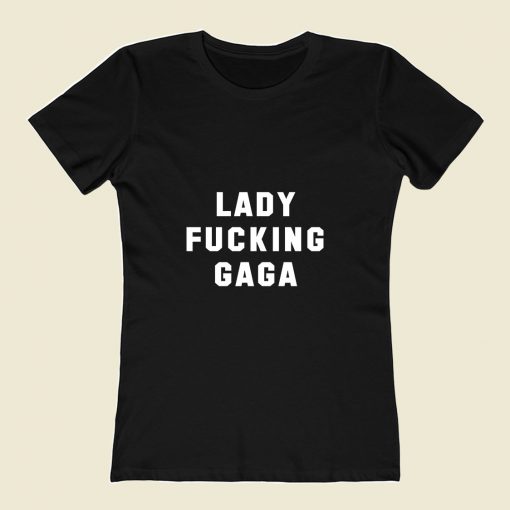 Lady Fucking Gaga 80s Womens T shirt