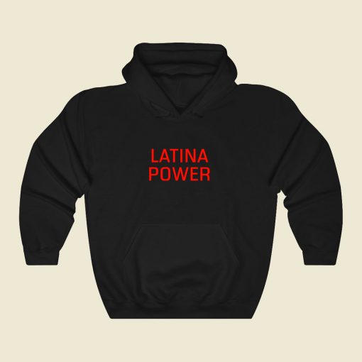 Latina Power Cool Hoodie Fashion