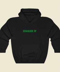 Legalize It Cool Hoodie Fashion