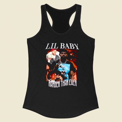 Lil Baby Harder Than Ever Racerback Tank Top