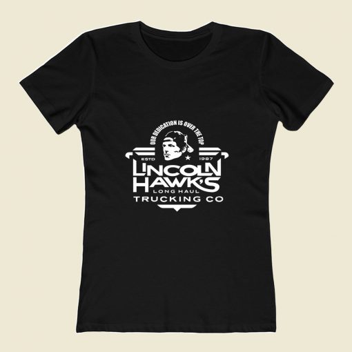 Lincoln Hawks Trucking 80s Womens T shirt