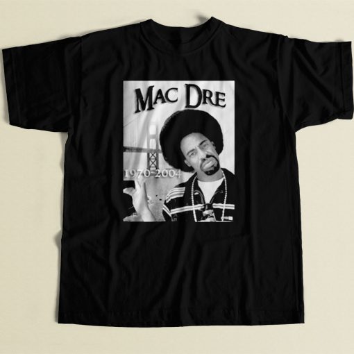 Mac Dre Hip Hop Rap 80s Mens T Shirt