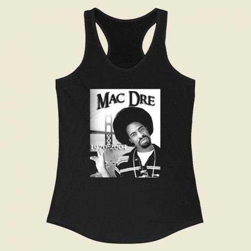 Mac Dre Hip Hop Rap Racerback Tank Top