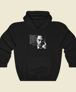 Malcolm X There Is No Better Than Adversity Cool Hoodie Fashion