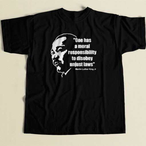 Martin Luther King Jr Moral Responsibility 80s Mens T Shirt