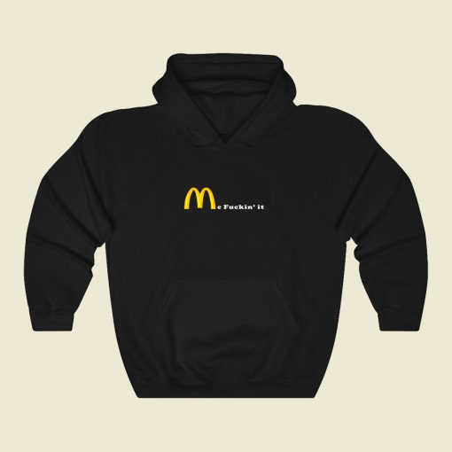 Mc Fuckin It Cool Hoodie Fashion