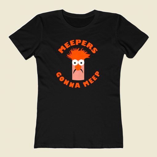 Meepers Gonna Meep 80s Womens T shirt