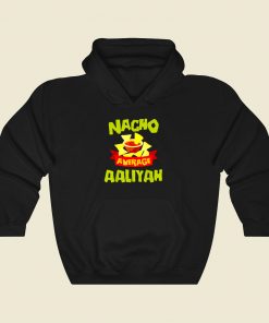 Nacho Average Aaliyah Cool Hoodie Fashion