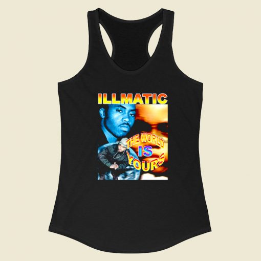 Nas Illmatic The World Is Yours Racerback Tank Top