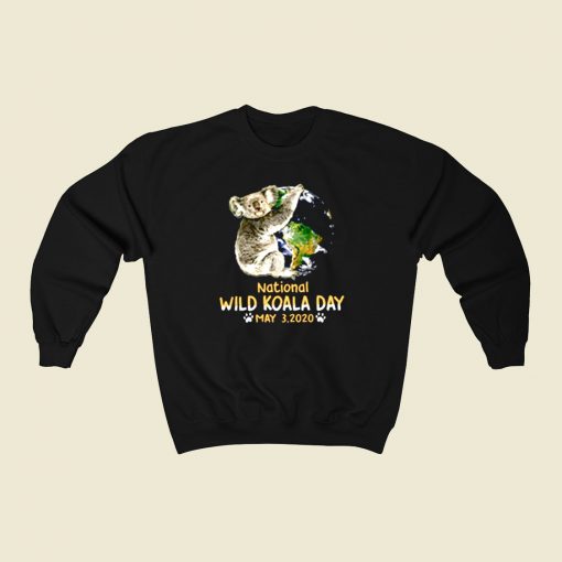 National Wild Koala Day 80s Sweatshirt Style