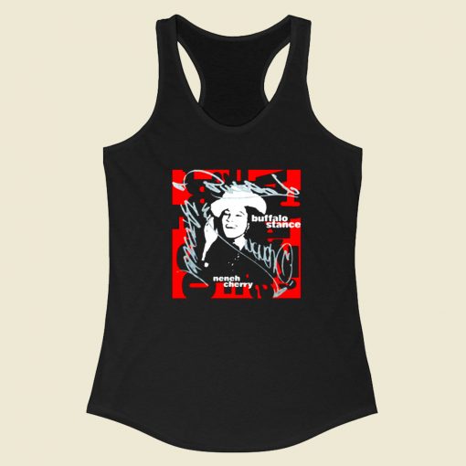 Neneh Cherry Buffalo Stance Racerback Tank Top