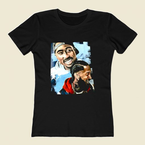 Nipsey Hussle 2 Pac Rapper 80s Womens T shirt