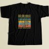 Oo De Lally Golly What A Day 80s Mens T Shirt