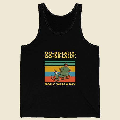 Oo De Lally Golly What A Day Retro Mens Tank Top