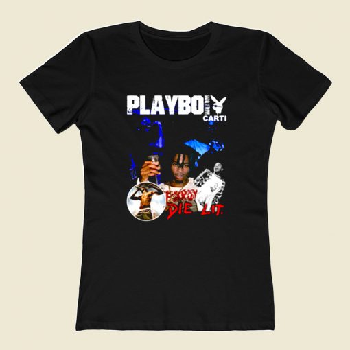 Playboi Carti Die Lit 80s Womens T shirt