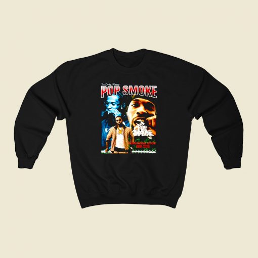 Pop Smoke In Loving Memory 80s Sweatshirt Style