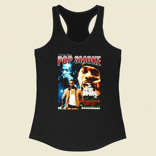 Pop Smoke In Loving Memory Racerback Tank Top