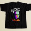 Post Malone I Hope That You Get Better 80s Mens T Shirt