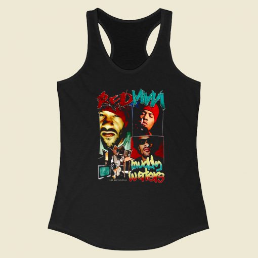 Redman Rapper Muddy Waters Racerback Tank Top