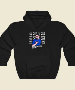 Ross Geller Im Fine Cool Hoodie Fashion