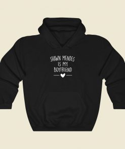 Shawn Mendes Is My Boyfriend Fashionable Hoodie