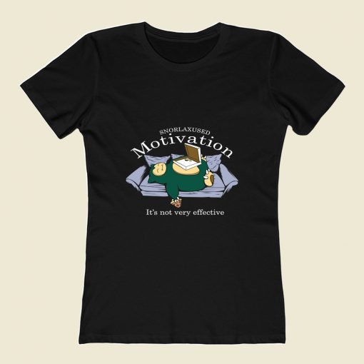 Snorlax Motivation Quote 80s Womens T shirt